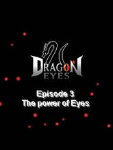 Dragon Eyes - Episode 3 (Multiscreen)